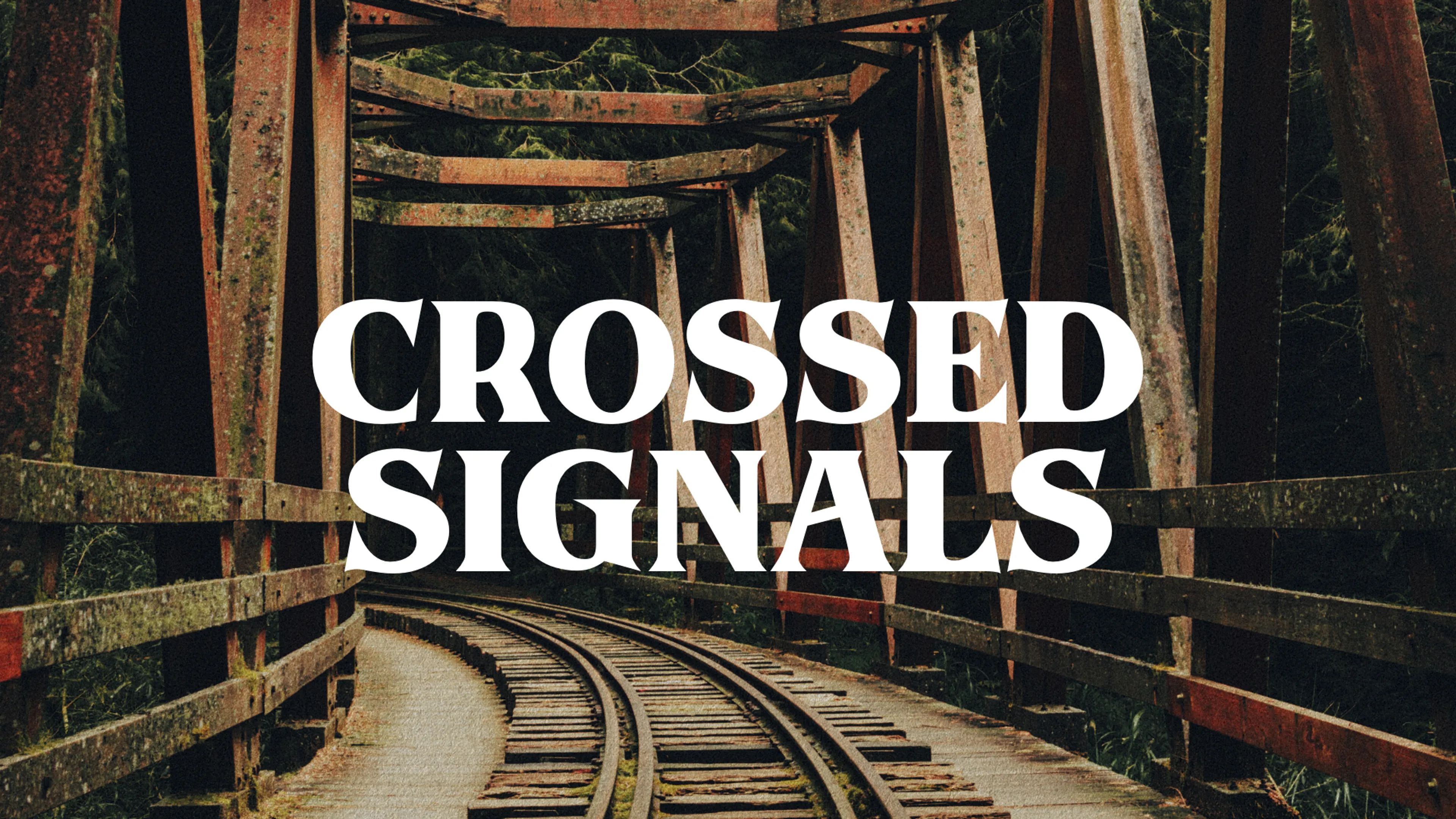 Crossed Signals poster